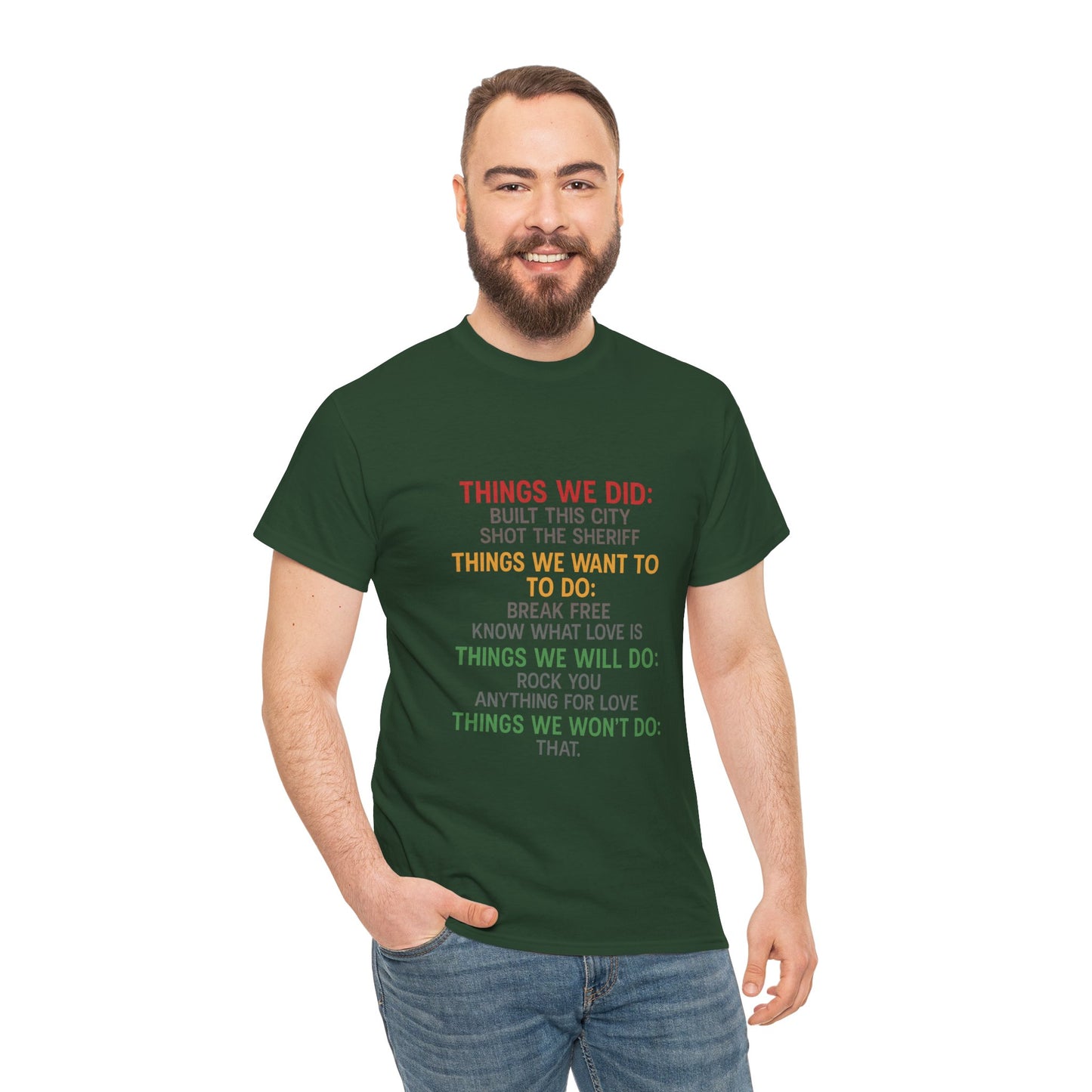 Things we did Unisex Heavy Cotton Tee