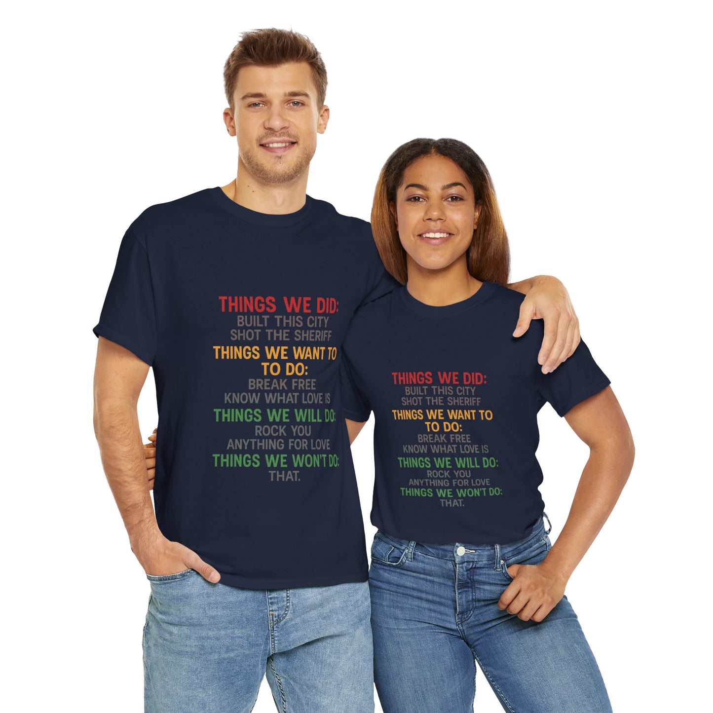 Things we did Unisex Heavy Cotton Tee