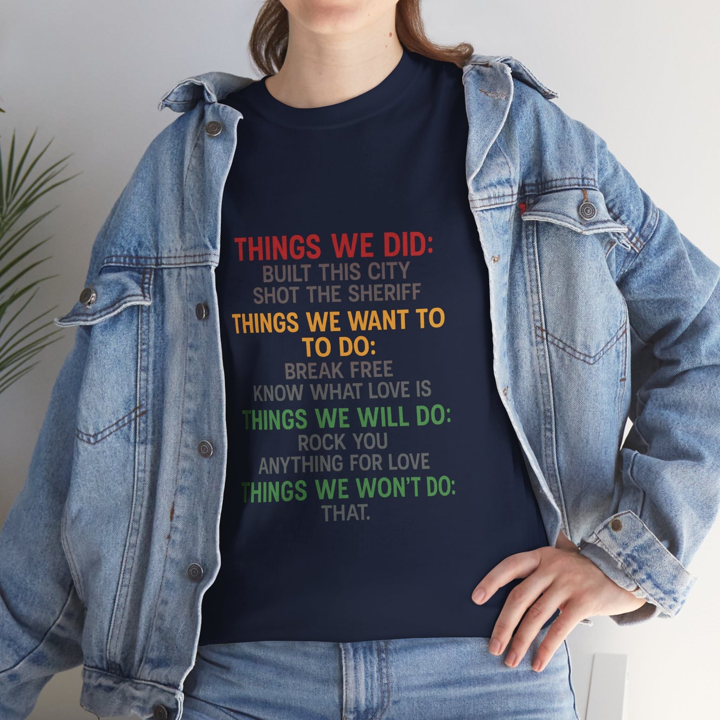 Things we did Unisex Heavy Cotton Tee