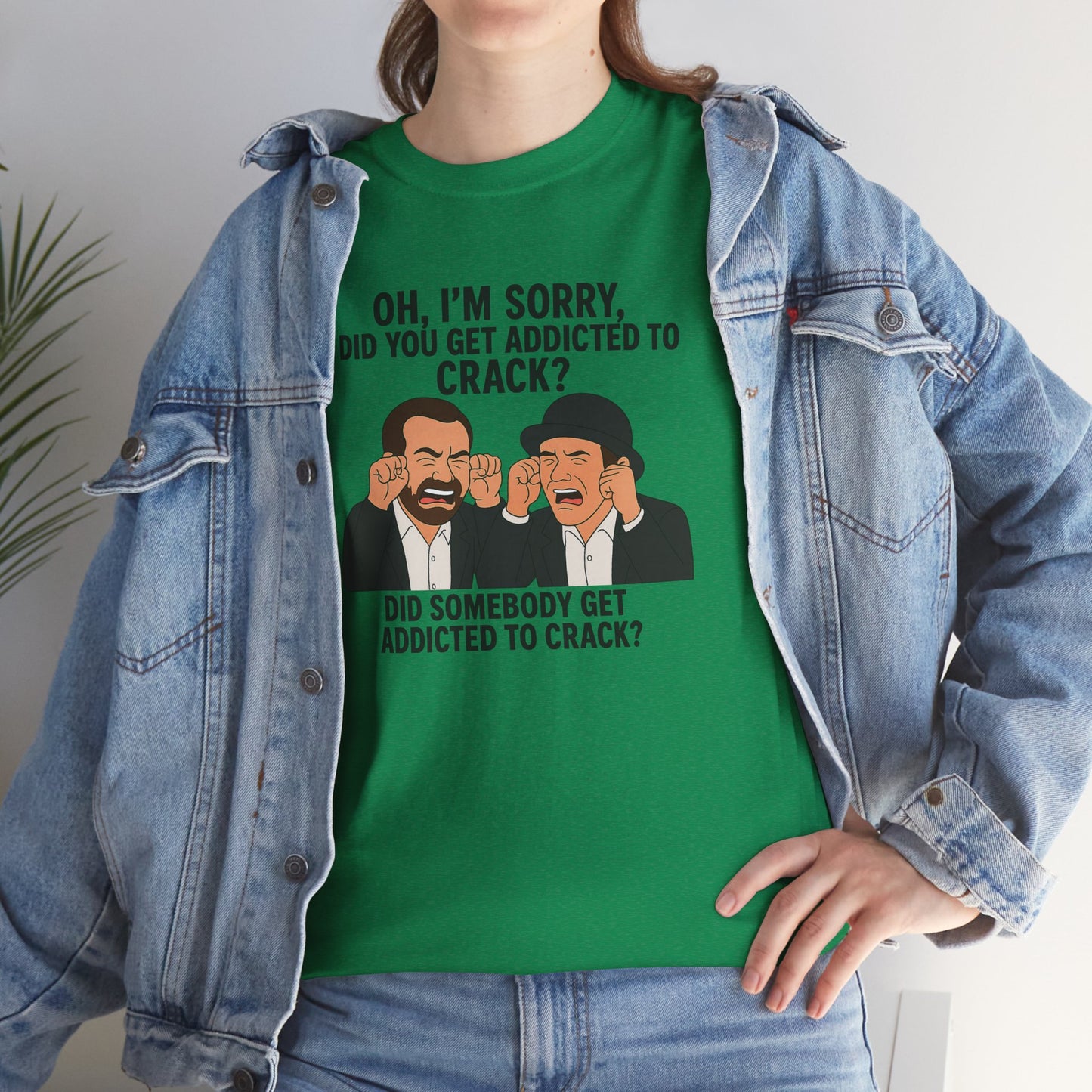 Funny Unisex Heavy Cotton Tee - 'Did You Get Addicted to Crack?' Graphic T-Shirt