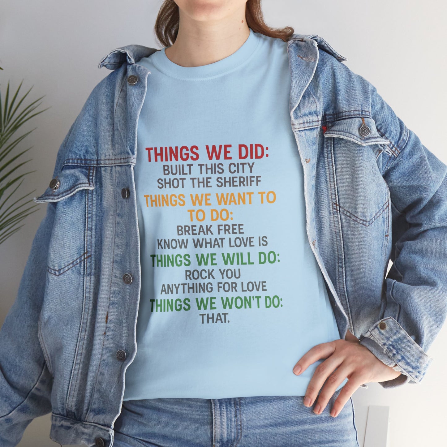 Things we did Unisex Heavy Cotton Tee