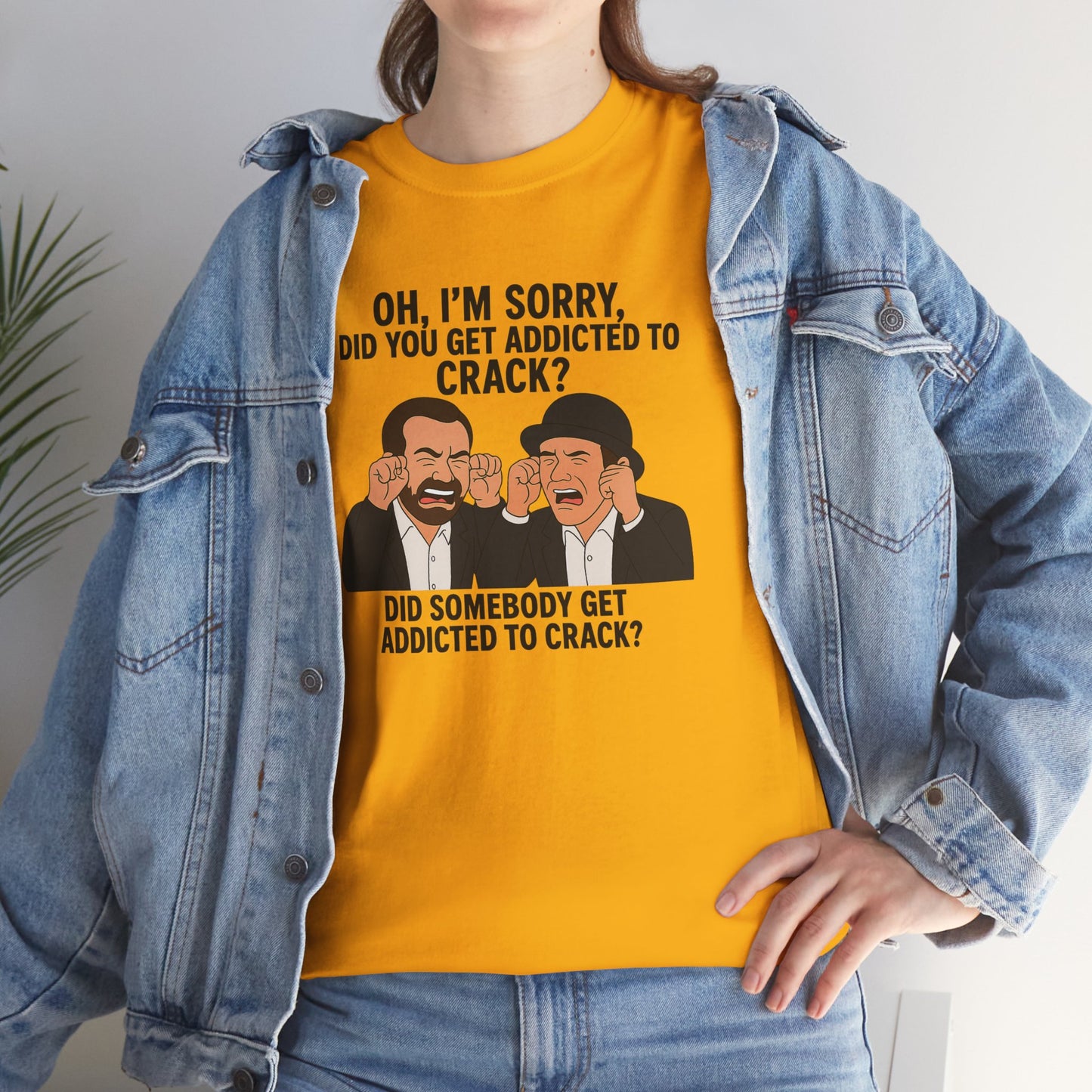 Funny Unisex Heavy Cotton Tee - 'Did You Get Addicted to Crack?' Graphic T-Shirt