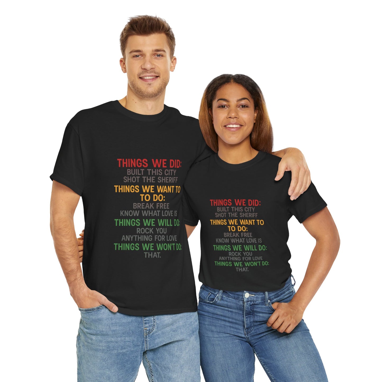 Things we did Unisex Heavy Cotton Tee