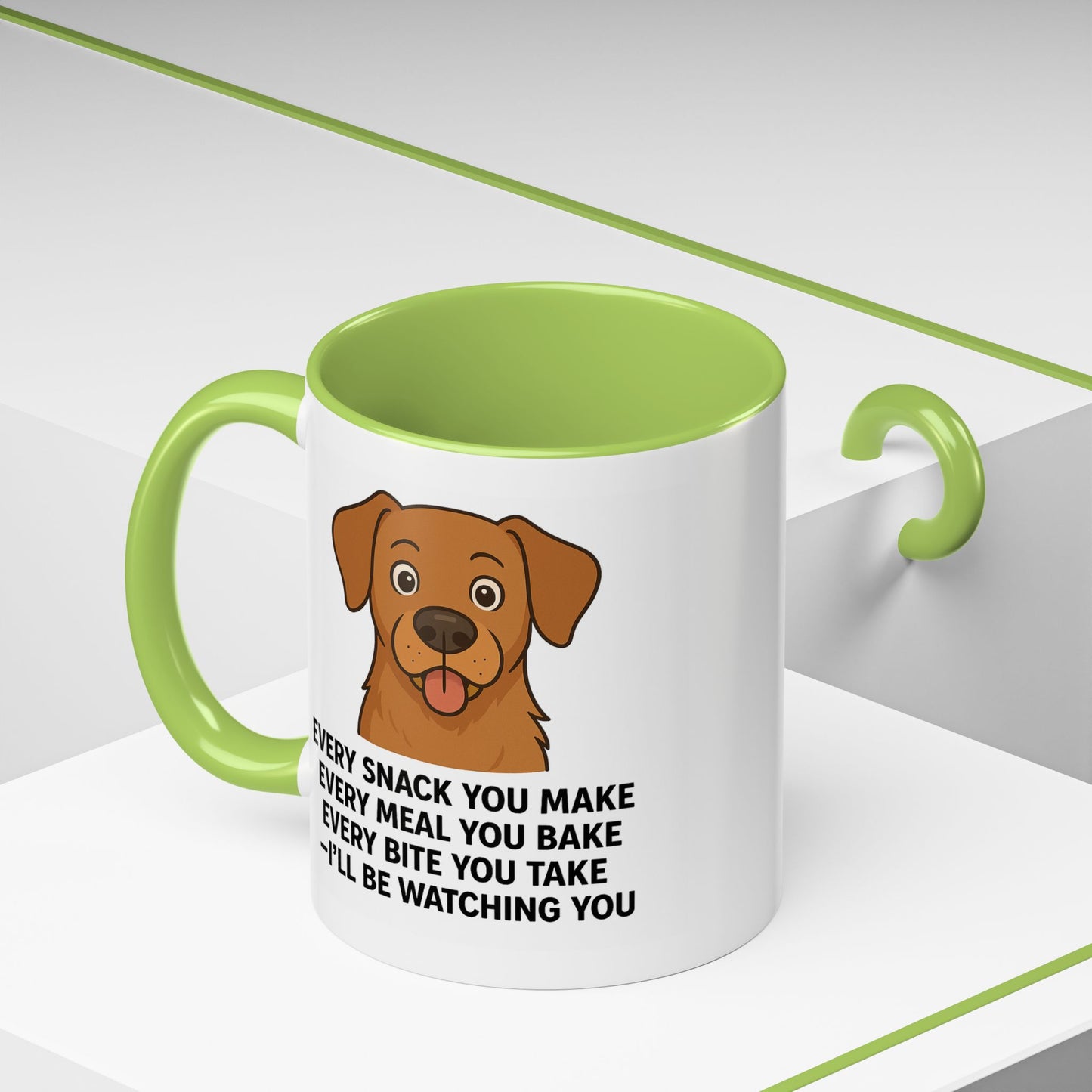 Dog Every snack you make Coffee Mug - 11oz,