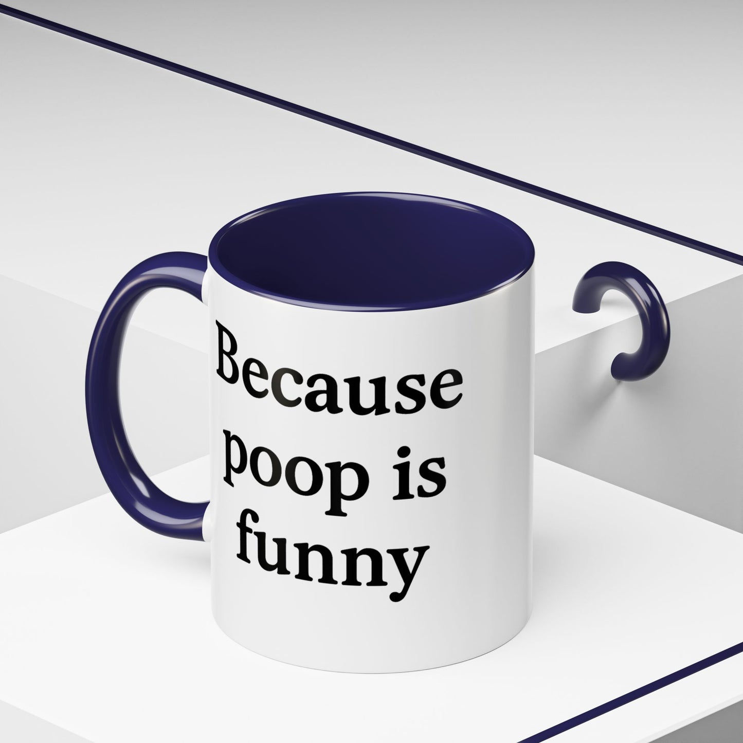 Poop is funny Mug - 11oz,