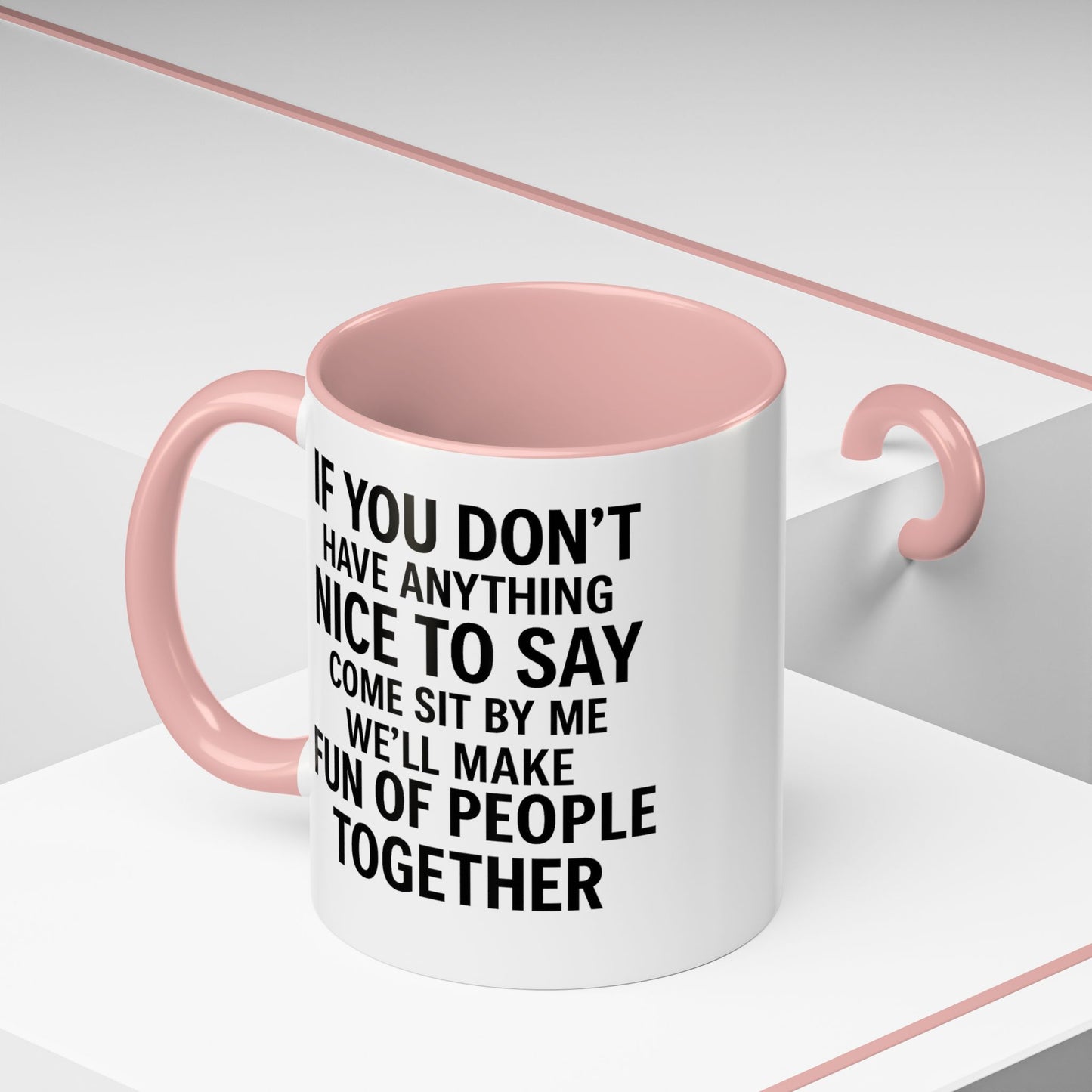 Make fun funny Mug - 11oz,