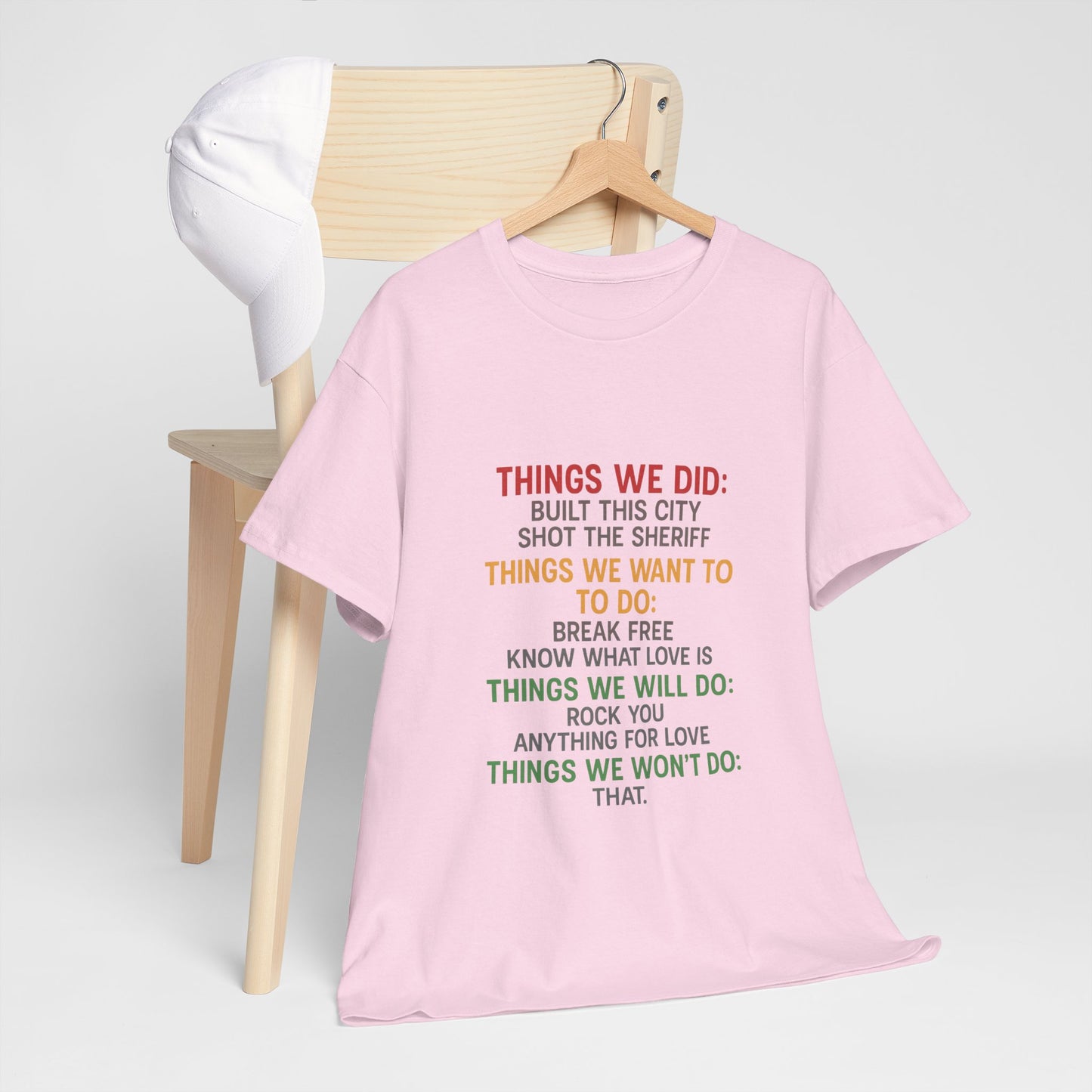 Things we did Unisex Heavy Cotton Tee