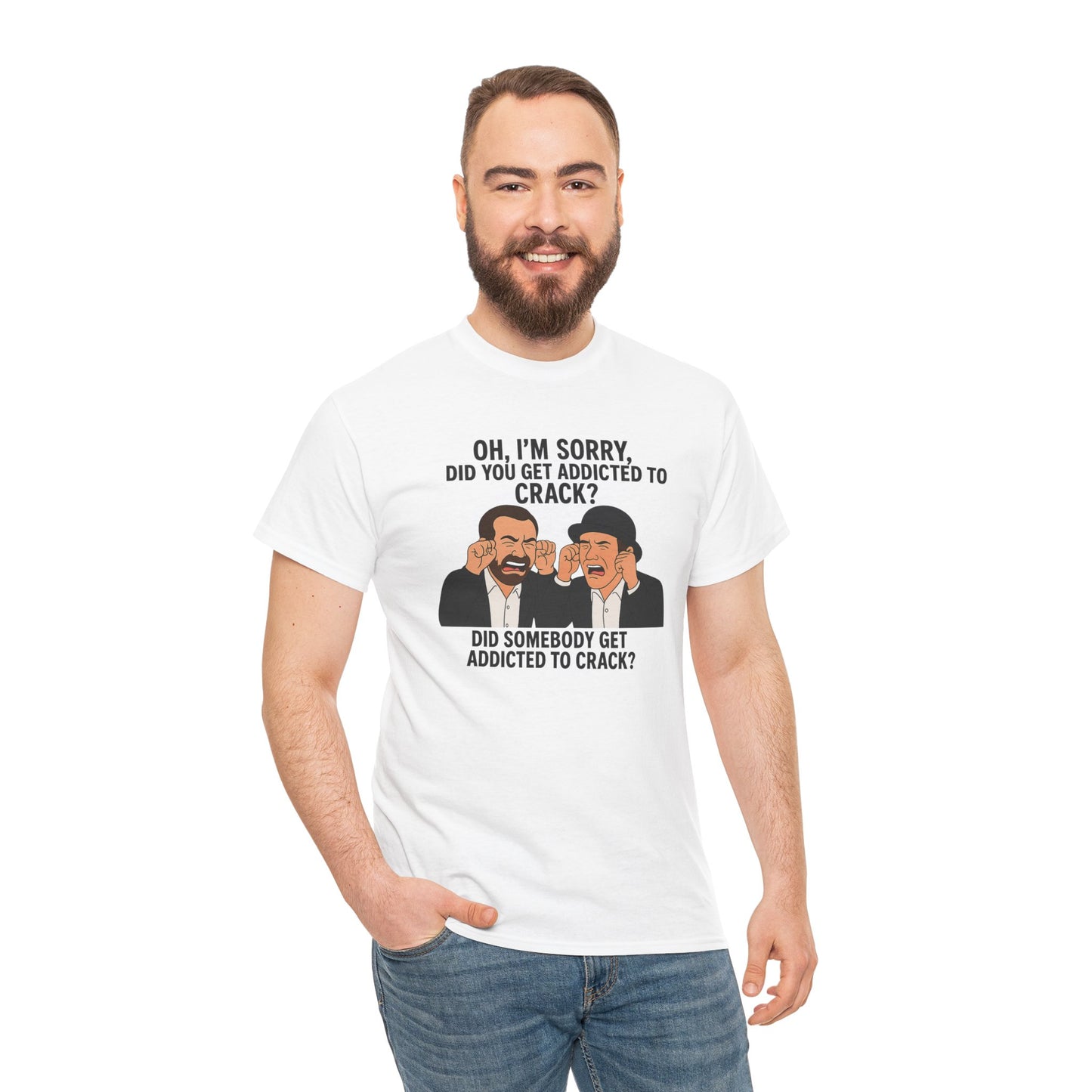 Funny Unisex Heavy Cotton Tee - 'Did You Get Addicted to Crack?' Graphic T-Shirt