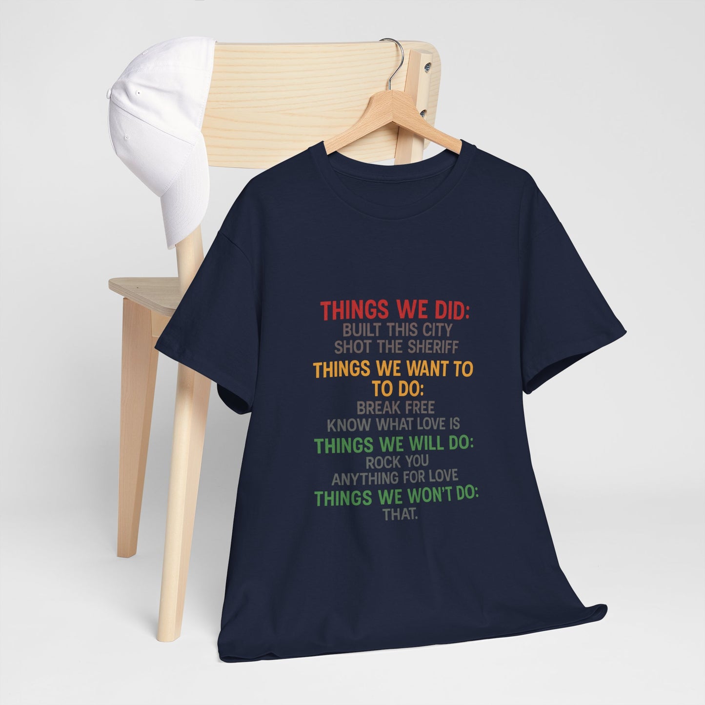 Things we did Unisex Heavy Cotton Tee