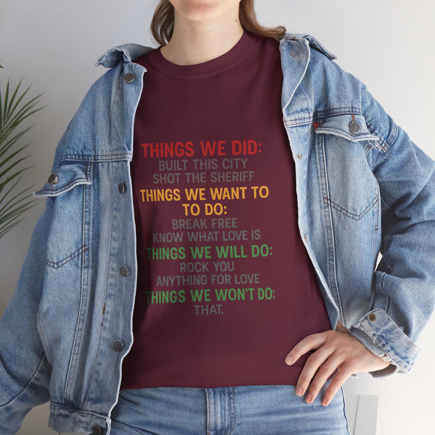 Things we did Unisex Heavy Cotton Tee