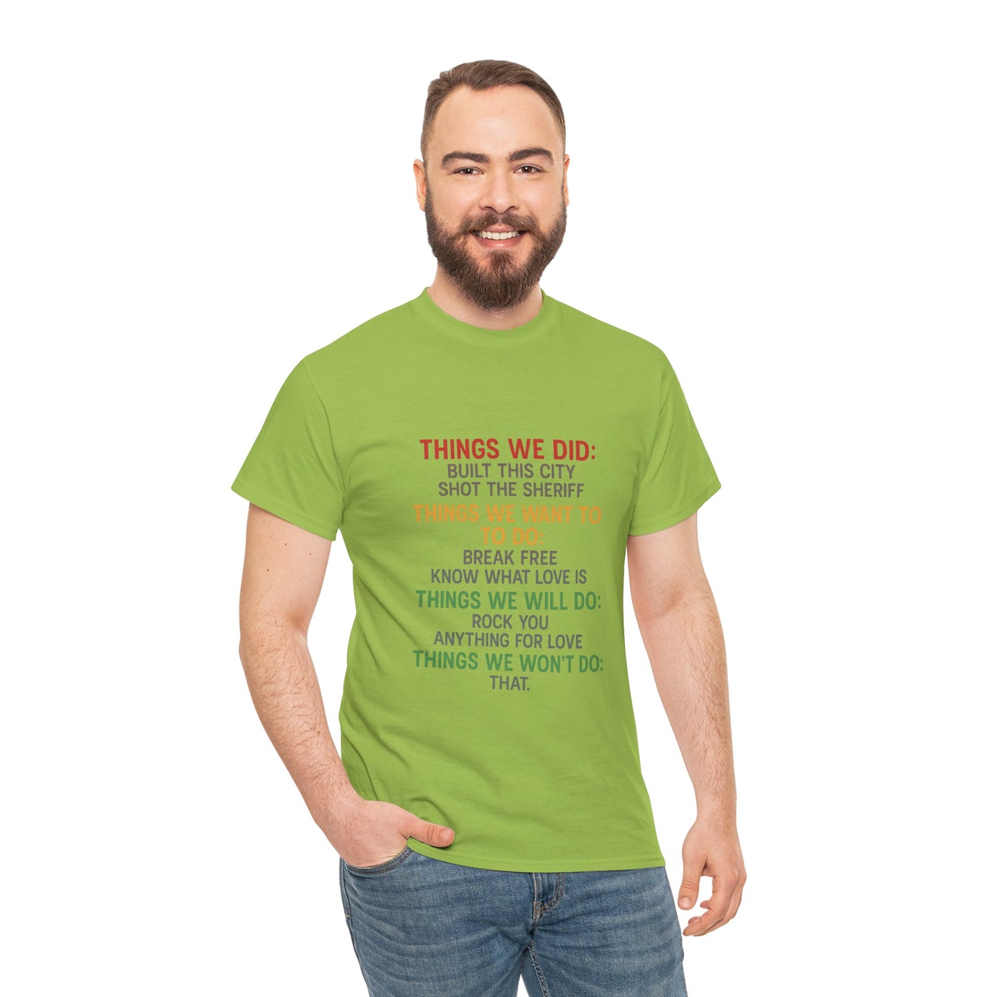 Things we did Unisex Heavy Cotton Tee