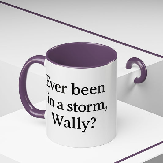 Always sunny - Wally Coffee Mug - 11oz,